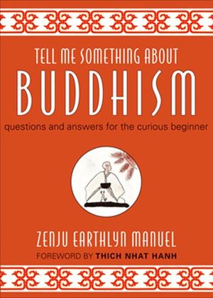 Buy Tell Me Something About Buddhism at Amazon
