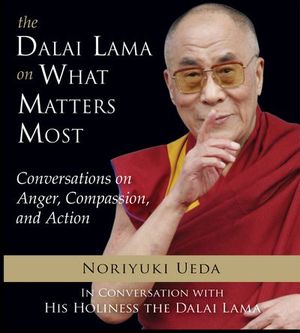 Buy The Dalai Lama on What Matters Most at Amazon