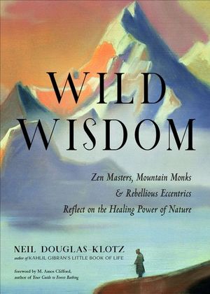 Buy Wild Wisdom at Amazon