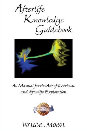 Buy Afterlife Knowledge Guidebook at Amazon