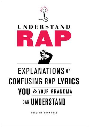 Buy Understand Rap at Amazon