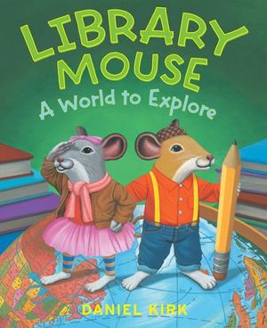 Buy Library Mouse: A World to Explore at Amazon