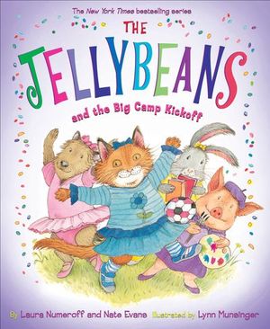 The Jellybeans and the Big Camp Kickoff