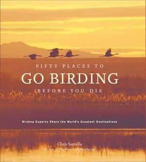 Buy Fifty Places to Go Birding Before You Die at Amazon