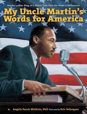 Buy My Uncle Martin's Words for America at Amazon