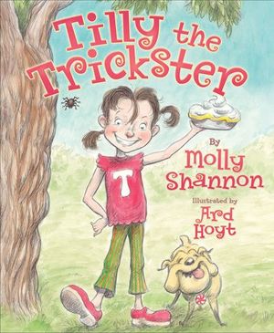 Buy Tilly the Trickster at Amazon