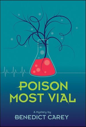 Poison Most Vial