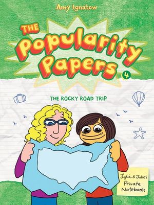 Popularity Papers: The Rocky Road Trip of Lydia Goldblatt