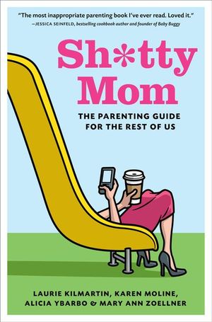 Buy Sh*tty Mom at Amazon