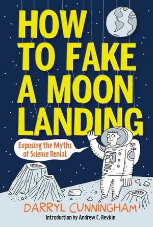Buy How to Fake a Moon Landing at Amazon