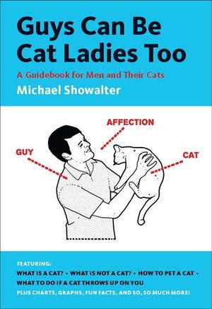 Buy Guys Can Be Cat Ladies Too at Amazon