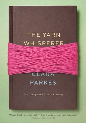 Buy The Yarn Whisperer at Amazon