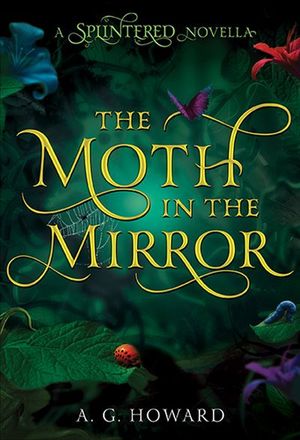 The Moth in the Mirror