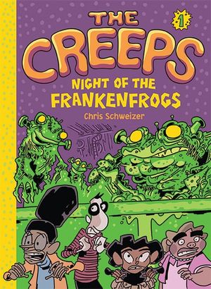 The Creeps: Night of the Frankenfrogs
