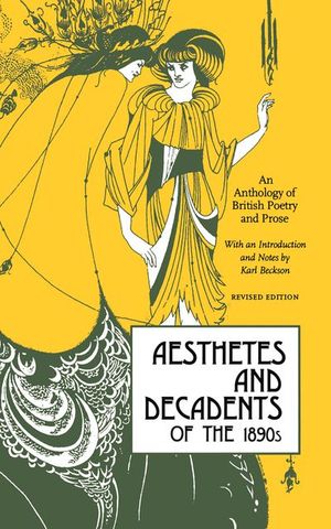 Buy Aesthetes and Decadents of the 1890s at Amazon