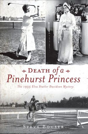 Buy Death of a Pinehurst Princess at Amazon