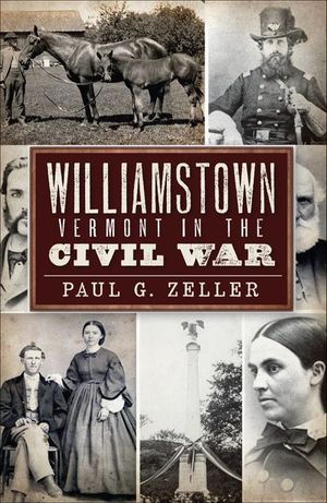 Williamstown, Vermont, in the Civil War