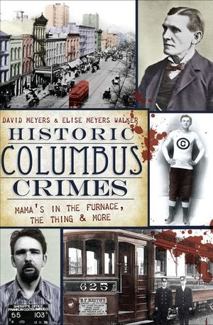 Buy Historic Columbus Crimes at Amazon