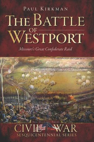 The Battle of Westport