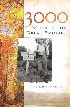 Buy 3000 Miles in the Great Smokies at Amazon