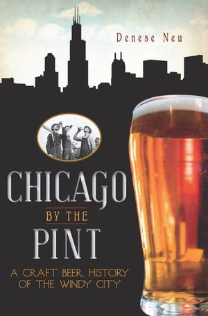 Chicago by the Pint