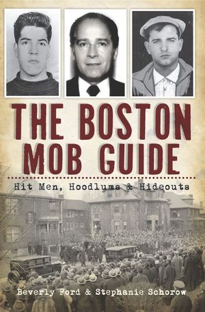 Buy The Boston Mob Guide at Amazon