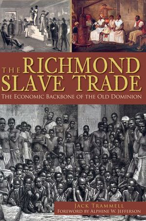 Buy The Richmond Slave Trade at Amazon