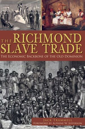 The Richmond Slave Trade