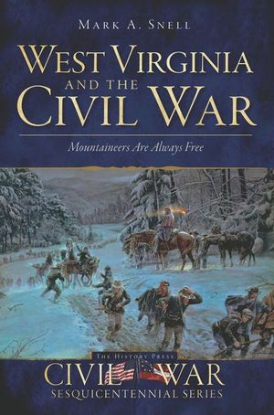 Buy West Virginia and the Civil War at Amazon