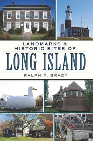 Landmarks  Historic Sites of Long Island