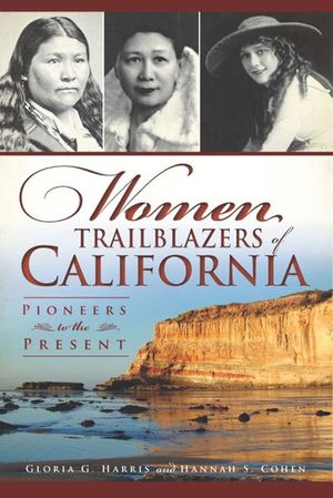 Buy Women Trailblazers of California at Amazon