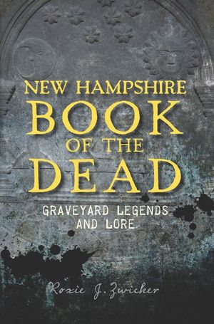 Buy New Hampshire Book of the Dead at Amazon
