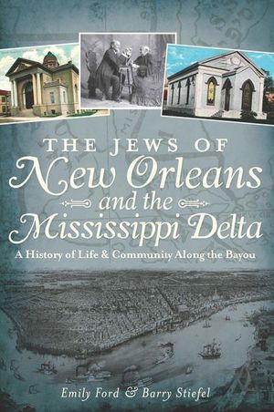 Buy The Jews of New Orleans and the Mississippi Delta at Amazon