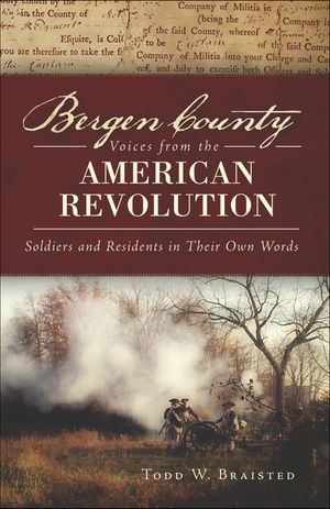 Bergen County Voices from the American Revolution