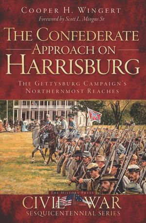 Buy The Confederate Approach on Harrisburg at Amazon
