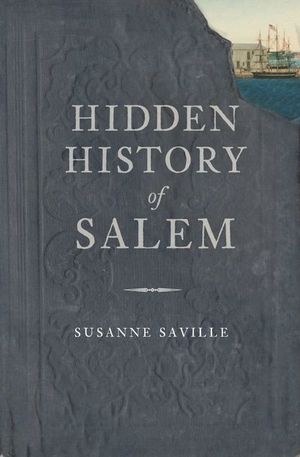 Buy Hidden History of Salem at Amazon
