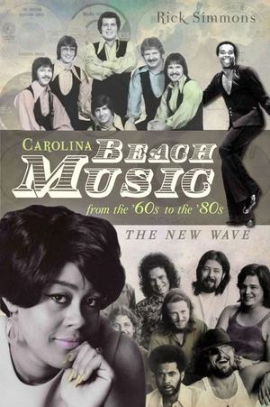 Carolina Beach Music from the '60s to the '80s