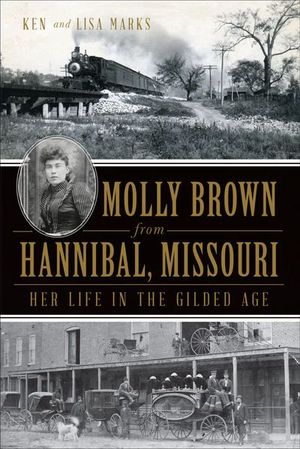 Buy Molly Brown from Hannibal, Missouri at Amazon
