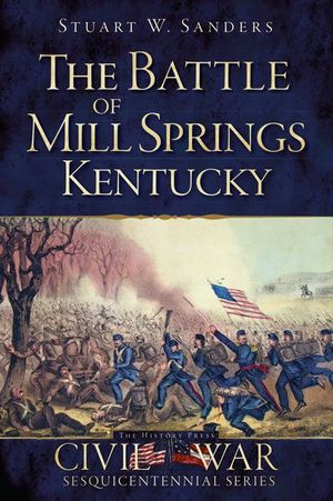Buy The Battle of Mill Springs, Kentucky at Amazon