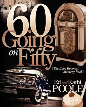 Buy 60 Going on Fifty at Amazon