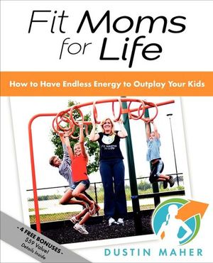 Buy Fit Moms for Life at Amazon