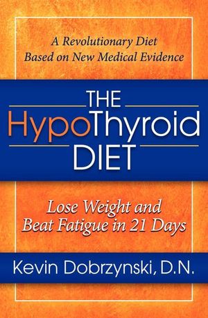 The HypoThyroid Diet