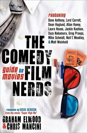 The Comedy Film Nerds Guide to Movies
