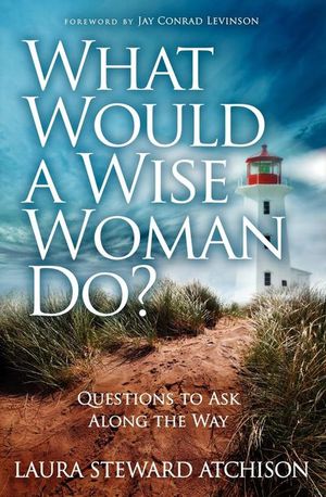 Buy What Would a Wise Woman Do? at Amazon