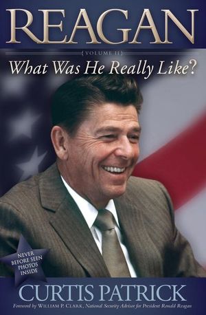 Buy Reagan: What Was He Really Like? Volume II at Amazon