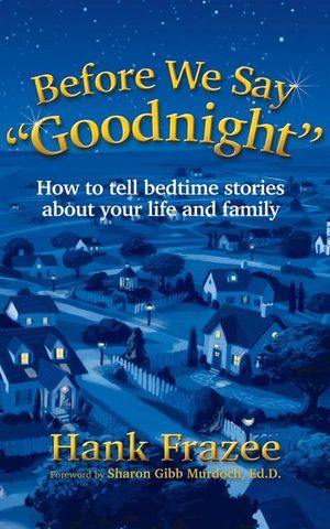 Buy Before We Say "Goodnight" at Amazon