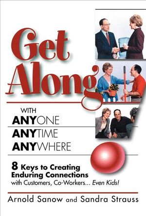 Buy Get Along with Anyone, Anytime, Anywhere! at Amazon