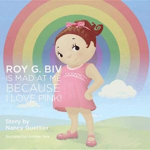 Buy Roy G. Biv Is Mad at Me Because I Love Pink! at Amazon