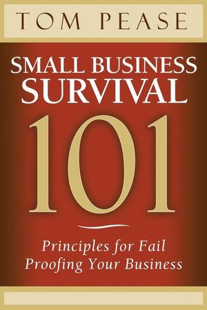 Buy Small Business Survival 101 at Amazon