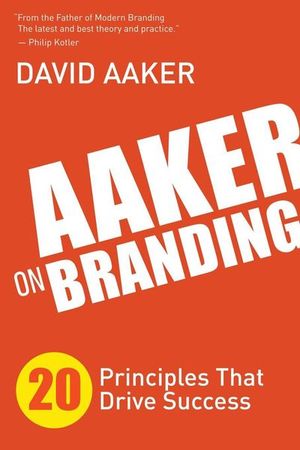 Buy Aaker on Branding at Amazon